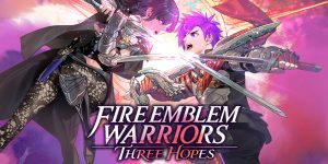 Ismerd meg három nagyhatalom sorsát a Nintendo Switch konzolokra ma megjelent Fire Emblem Warriors: Three Hopes játékban